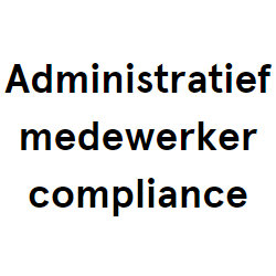 Administratief medewerker compliance